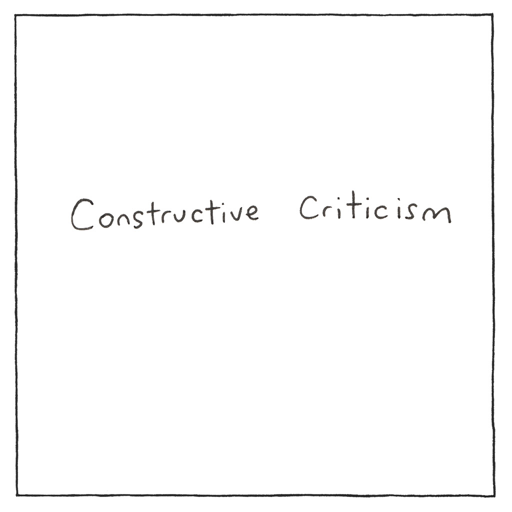 Constructive Criticism