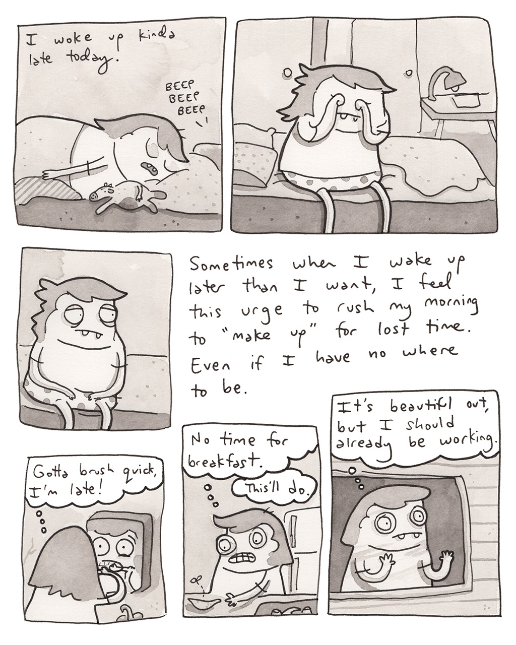 Woke Up Late