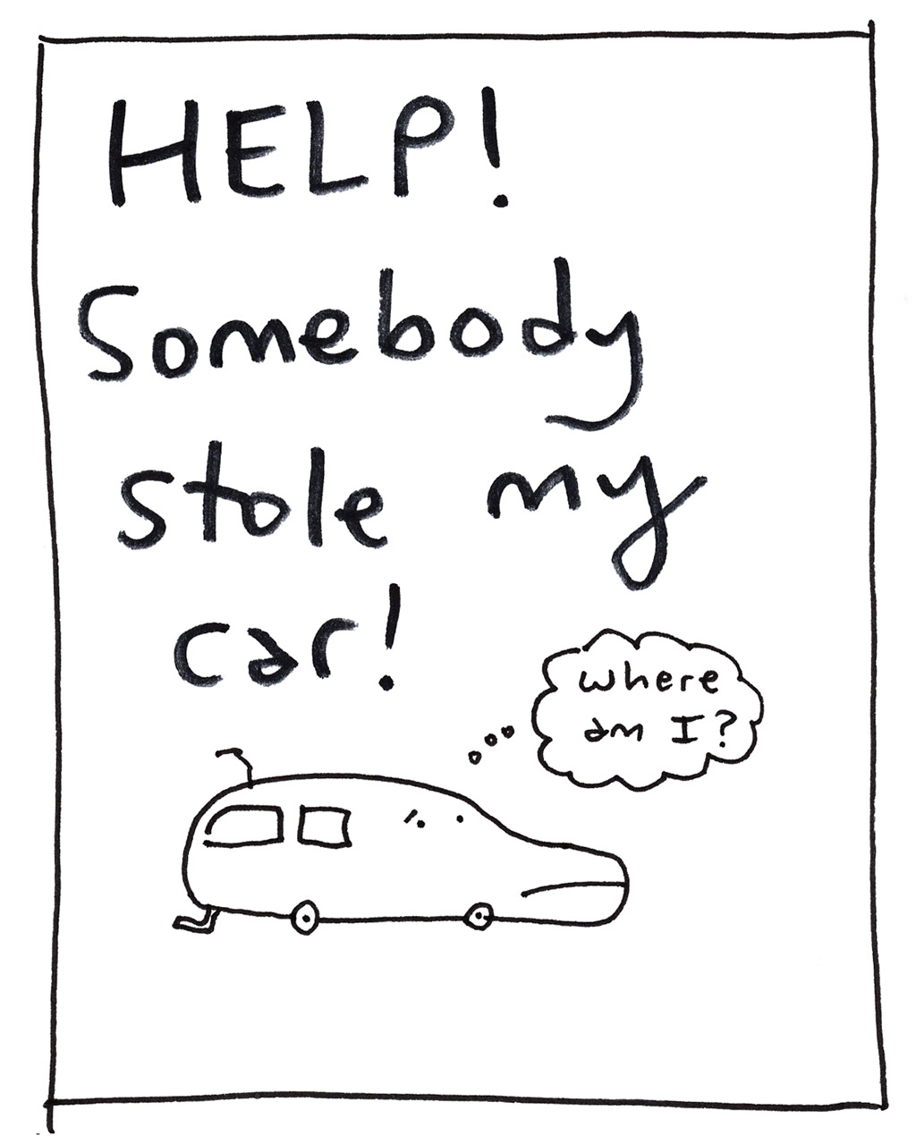 Somebody Stole My Car 2021