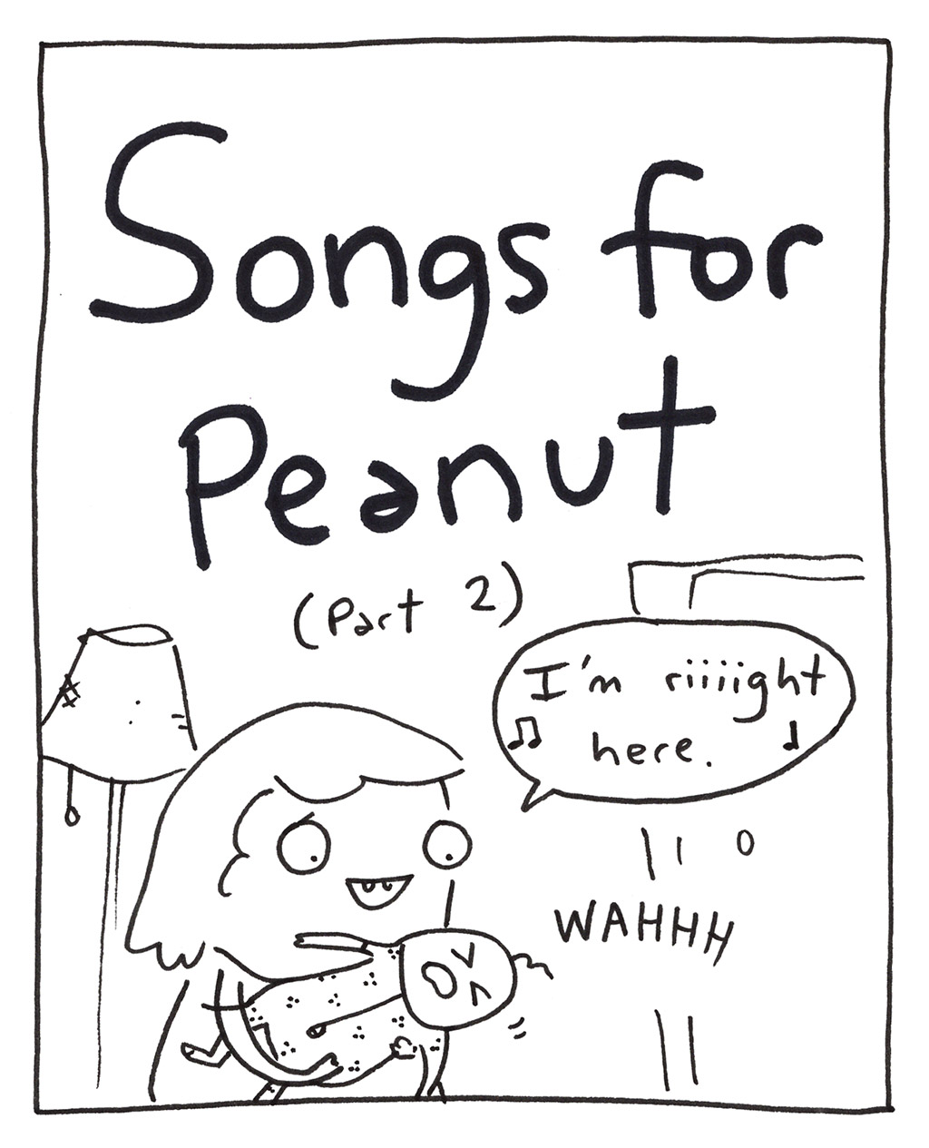 Songs For Peanut Part 2