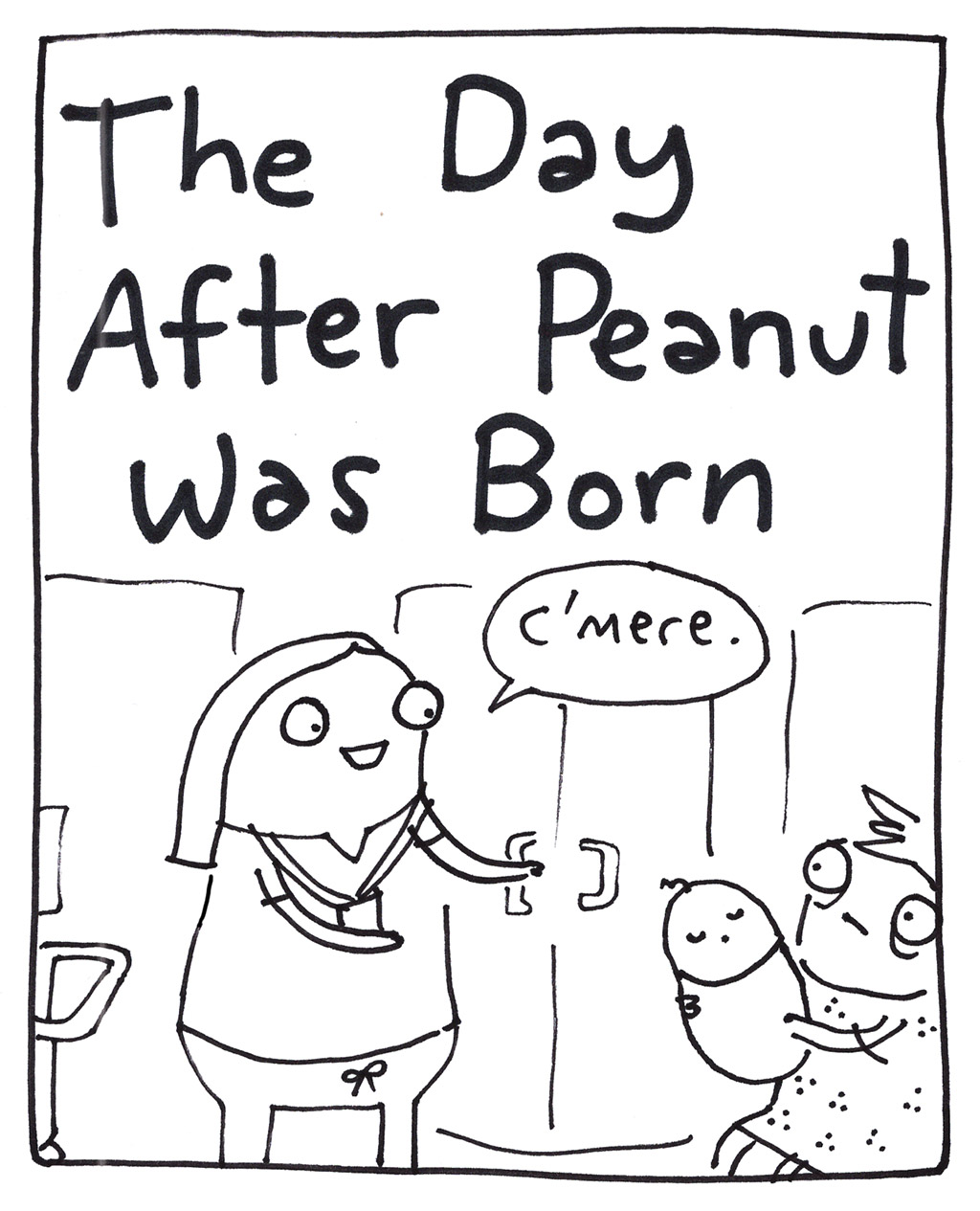 The Day After Peanut Was Born