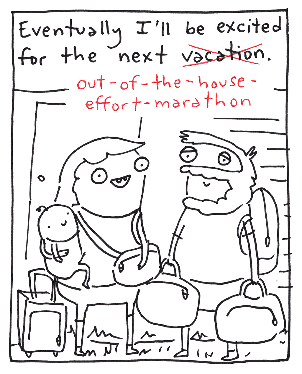 857-G-NeedAVacation