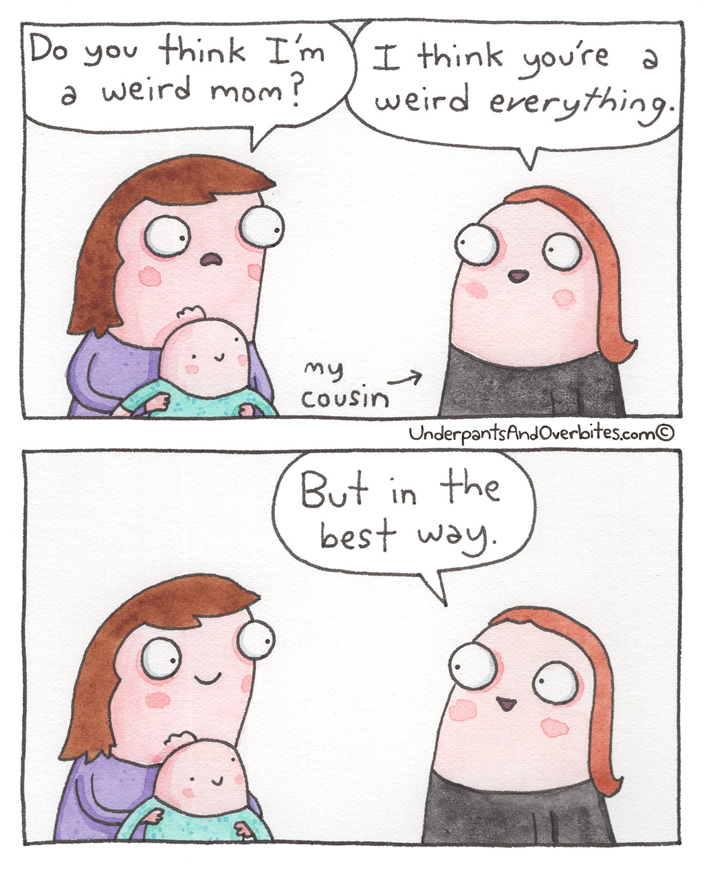 Weird Mom