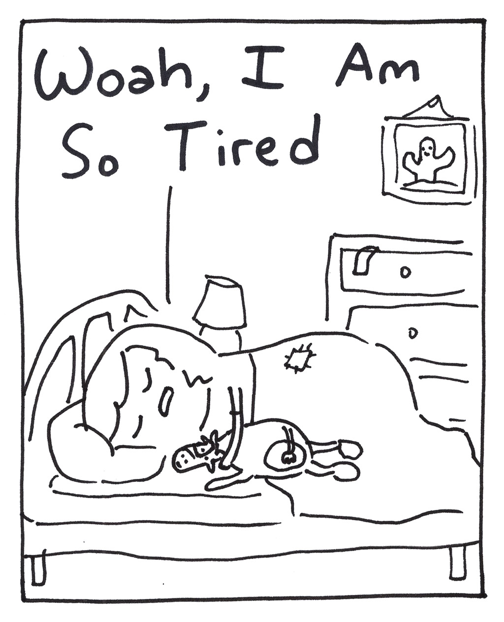 So Tired